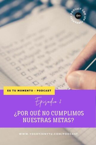 Por qué no cumplimos nuestras metas